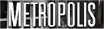 metropolis